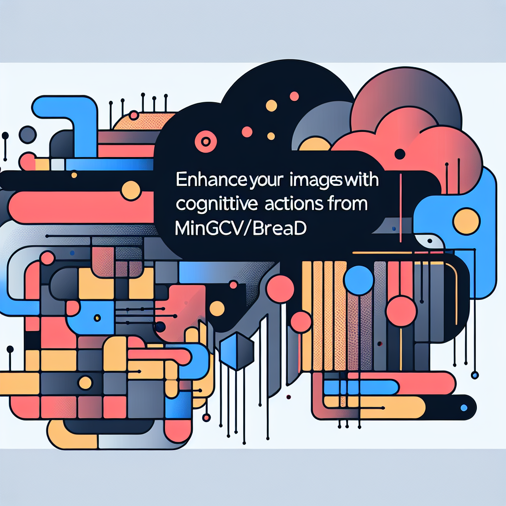 Enhance Your Images with Cognitive Actions from mingcv/bread